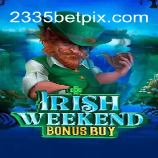 Descubra o Mundo de Emoções com IrishWeekendBonusBuy