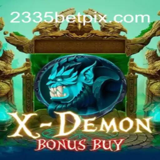 Descubra o Fascinante Mundo do XDemonBonusBuy e a Plataforma 2335bet
